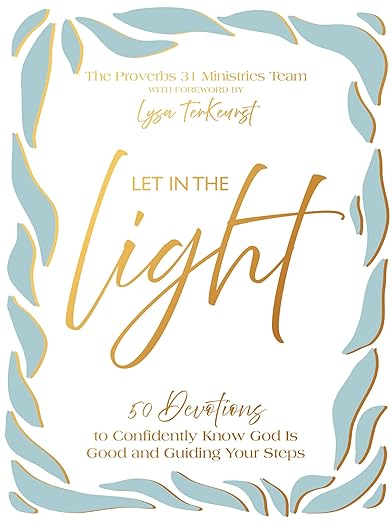 Let In The Light 50 Day Devotional