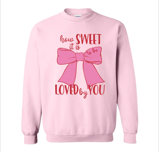 How Sweet It Is To Be Loved By You