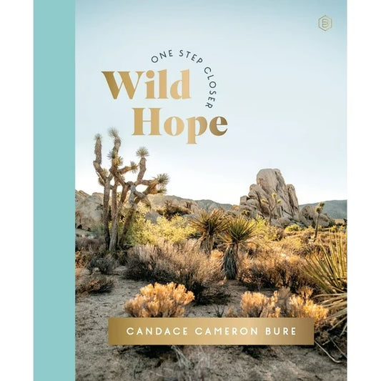 Wild Hope One Step Closer
