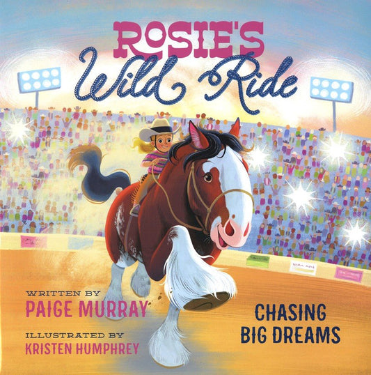 Rosie’s Wild Ride