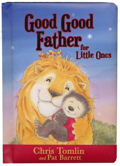 Good Good Father for Little Ones