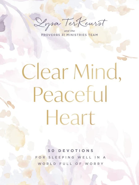 Clear Mind, Peaceful Heart: 50 Devotions