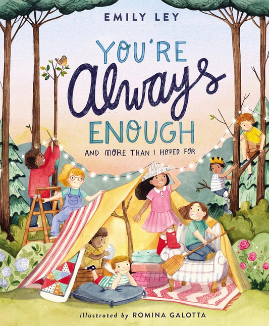 You’re Always Enough and More Than I Hoped For