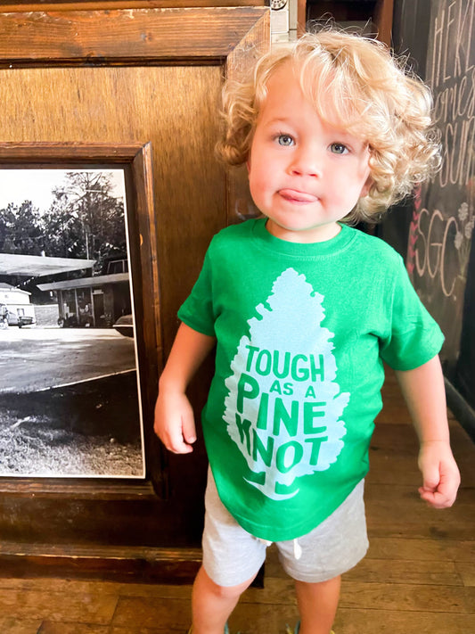 Tough As A Pine Knot Youth T Shirt
