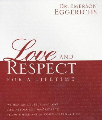 Love and Respect For A Lifetime
