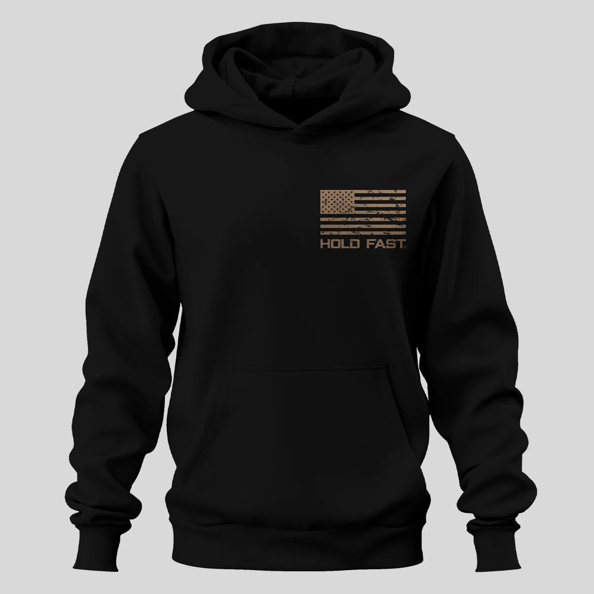 Hold Fast Hoodie Strength Through Discipline