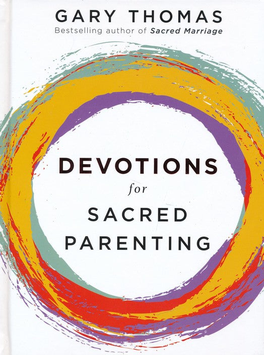 Devotions for Sacred Parenting